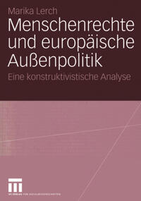 Menschenrechte und europäische Außenpolitik