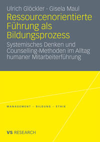 Ressourcenorientierte Führung als Bildungsprozess