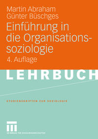 Einführung in die Organisationssoziologie