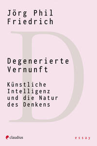 Degenerierte Vernunft