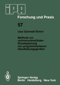 Methode zur rechnerunterstützten Einsatzplanung von programmierbaren Handhabungsgeräten