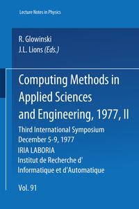 Computing Methods in Applied Sciences and Engineering, 1977. Third International Symposium, December 5-9, 1977, IRIA LABORIA, Institut de Recherche d`Informatique et d`Automatique