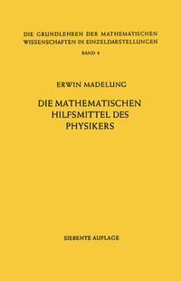 Die Mathematischen Hilfsmittel des Physikers