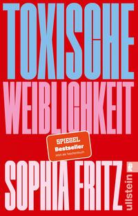 Toxische Weiblichkeit