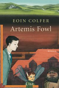 Artemis Fowl (Ein Artemis-Fowl-Roman 1)