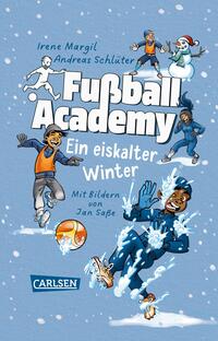 Fußball Academy: Ein eiskalter Winter