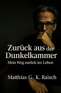 Zurück aus der Dunkelkammer