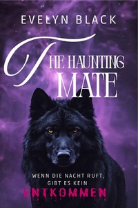Werwolfs Reihe / The Haunting Mate