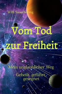 Vom Tod zur Freiheit