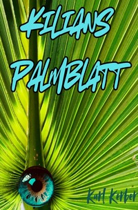 Kilians Palmblatt