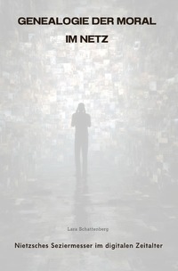 Genealogie der Moral im Netz