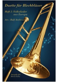 Duette für Blechbläser / Duette für Blechbläser – Heft 2: Europäische Volkslieder