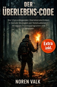 Survival / Der Überlebens Code