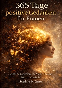365 Tage positive Gedanken für Frauen