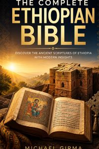 The Complete Ethiopian Bible