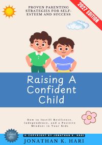 Raising a Confident Child: