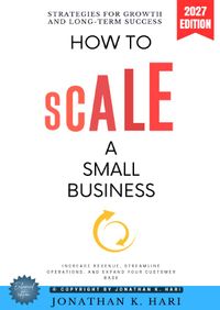 How to Scale a Small Business: