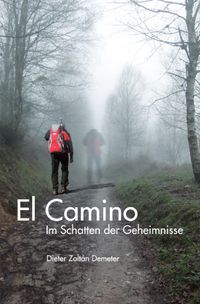 El Camino Im Schatten der Geheimnisse