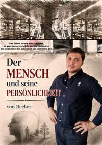Der Mensch und seine Persönlichkeit