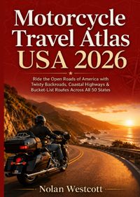 Motorcycle Travel Atlas USA 2026