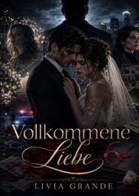 Romance / Vollkommene Liebe 6
