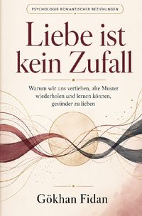 Liebe ist kein Zufall