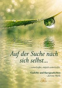 Auf der Suche nach sich selbst...