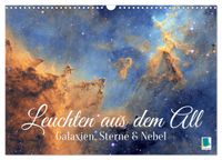 Galaxien, Sterne und Nebel: Leuchten aus dem All (Wandkalender 2027 DIN A3 quer), CALVENDO Monatskalender