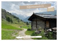 Alpenauszeit - Die Berghütten unserer Alpen (Wandkalender 2027 DIN A2 quer), CALVENDO Monatskalender