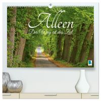 Alleen: Der Weg ist das Ziel (hochwertiger Premium Wandkalender 2027 DIN A2 quer), Kunstdruck in Hochglanz
