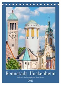 Rennstadt Hockenheim (Tischkalender 2027 DIN A5 hoch), CALVENDO Monatskalender