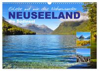 Erlebe mit mir das Naturwunder Neuseeland die Südinsel (Wandkalender 2027 DIN A3 quer), CALVENDO Monatskalender