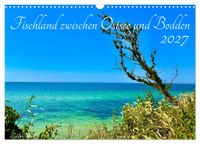Fischland zwischen Ostsee und Bodden (Wandkalender 2027 DIN A3 quer), CALVENDO Monatskalender