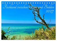 Fischland zwischen Ostsee und Bodden (Tischkalender 2027 DIN A5 quer), CALVENDO Monatskalender