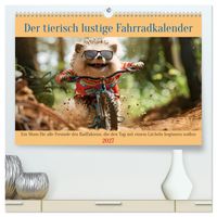 Der tierisch lustige Fahrradkalender (hochwertiger Premium Wandkalender 2027 DIN A2 quer), Kunstdruck in Hochglanz