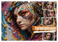 Farbexplosion - Ein Jahr voller bunter Gesichter (Wandkalender 2027 DIN A3 quer), CALVENDO Monatskalender