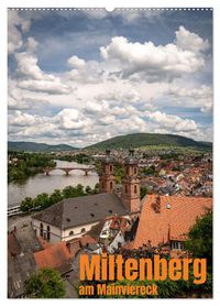 Miltenberg am Mainviereck (Wandkalender 2027 DIN A2 hoch), CALVENDO Monatskalender