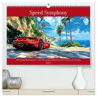 Speed Symphony (hochwertiger Premium Wandkalender 2027 DIN A2 quer), Kunstdruck in Hochglanz