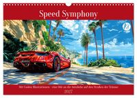 Speed Symphony (Wandkalender 2027 DIN A3 quer), CALVENDO Monatskalender