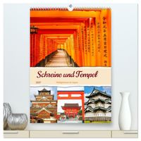 Schreine und Tempel - Heiligtümern in Japan (hochwertiger Premium Wandkalender 2027 DIN A2 hoch), Kunstdruck in Hochglanz