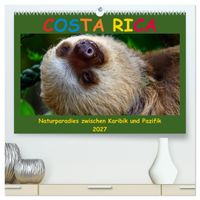 Costa Rica - Naturparadies zwischen Karibik und Pazifik (hochwertiger Premium Wandkalender 2027 DIN A2 quer), Kunstdruck in Hochglanz