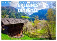 Erlebnis Ultental (Wandkalender 2027 DIN A4 quer), CALVENDO Monatskalender