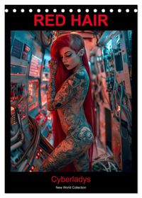 RED HAIR - Cyberladys (Tischkalender 2027 DIN A5 hoch), CALVENDO Monatskalender