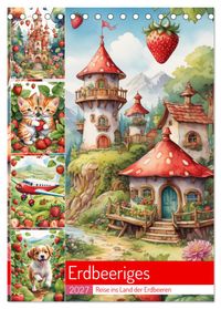 Erdbeeriges - Reise ins Land der Erdbeeren (Tischkalender 2027 DIN A5 hoch), CALVENDO Monatskalender
