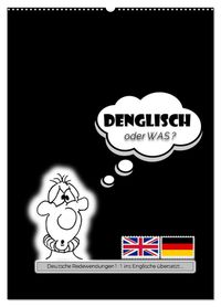 DENGLISCH oder was? (Wandkalender 2027 DIN A2 hoch), CALVENDO Monatskalender