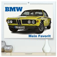 BMW Mein Favorit (hochwertiger Premium Wandkalender 2027 DIN A2 quer), Kunstdruck in Hochglanz