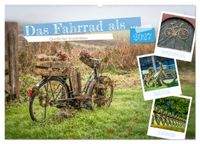 Das Fahrrad als... (Wandkalender 2027 DIN A2 quer), CALVENDO Monatskalender