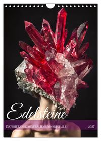 Edelsteine - Inspirierende Mineralien und Kristalle (Wandkalender 2027 DIN A4 hoch), CALVENDO Monatskalender