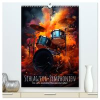Schlagzeug-Symphonien: Ein Jahr abstrakter Klanglandschaften (hochwertiger Premium Wandkalender 2027 DIN A2 hoch), Kunstdruck in Hochglanz