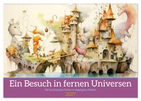 Ein Besuch in fernen Universen (Wandkalender 2027 DIN A2 quer), CALVENDO Monatskalender